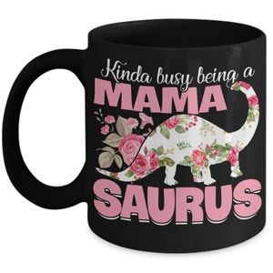 Busy Mama Saurus Dinosaur Mother Gift Mug
